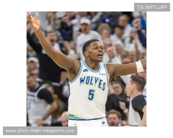 爱德华兹24岁156天成最年轻万分先生，森林狼未来核心